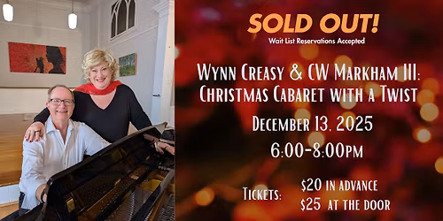 Wynn Creasy & CW Markham III: Christmas Cabaret with a Twist
