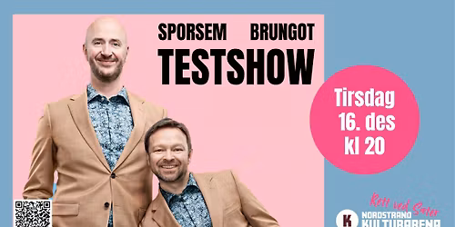 Terje Sporsem og Jon Brungot testshow!