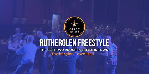 Ceroc Glasgow: Rutherglen Town Hall Freestyle - November