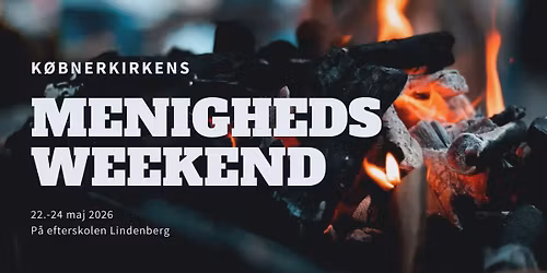 K\u00f8bnerkirkens Menighedsweekend