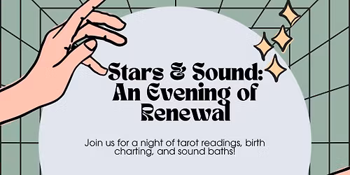 Stars & Sound: An Evening of Renewal