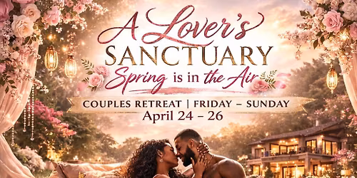 A Lover\u2019s Sanctuary 2026 part 2