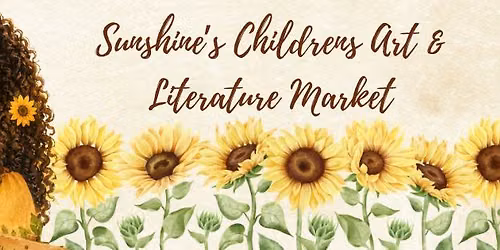 Sunshine's Children's Art & Literature Market