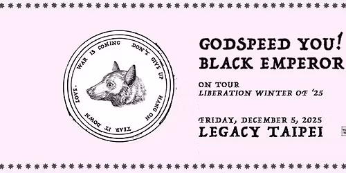 Young Team Productions Presents: GODSPEED YOU! BLACK EMPEROR