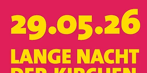 Lange Nacht der Kirchen 2026