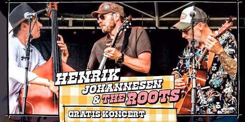Henrik Johannesen & The Roots \/\/ Gratis Koncert