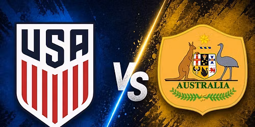 USMNT v Australia- World Cup Group Stage