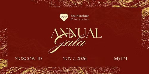 Tiny Heartbeat Ministries Gala - General Admission
