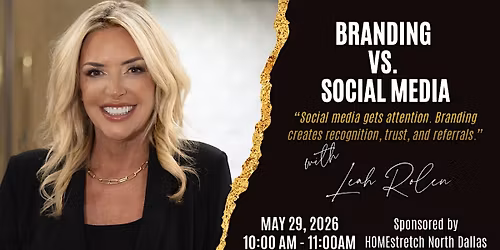Branding vs. Social Media in Real Estate with Leah Rolen & Mike Brodie