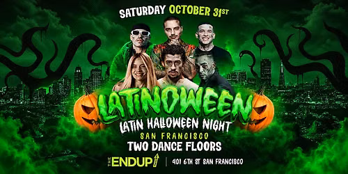 "LATINOWEEN" LATIN HALLOWEEN PARTY | SAN FRANCISCO | TWO DANCE FLOORS