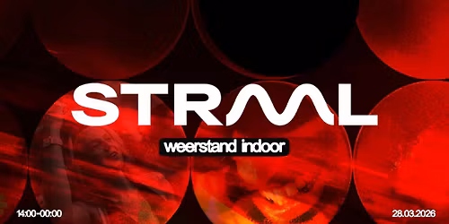 STRAAL | Weerstand Indoor | zaterdag 28 maart