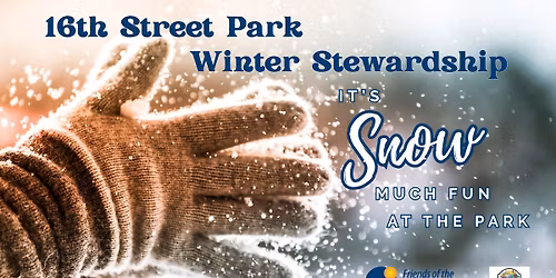 16th Street Park Winter Stewardship