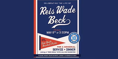 Celebration of Life for Reis Wade Beck