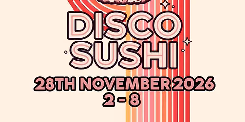 Disco Sushi