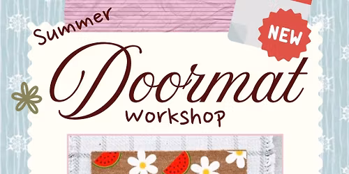 Summer Doormat Class