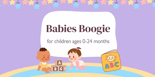 Babies Boogie Story Time (Ages 0-24 months)