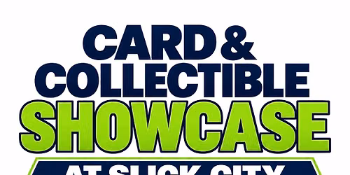 Card & Collectible Showcase at Slick City.