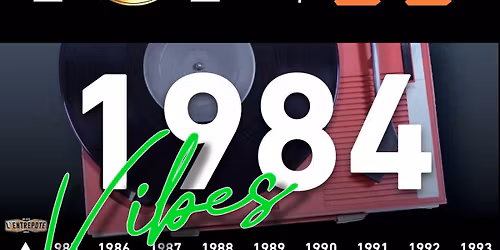 Best Of 1984 Made In L’Entrepote 