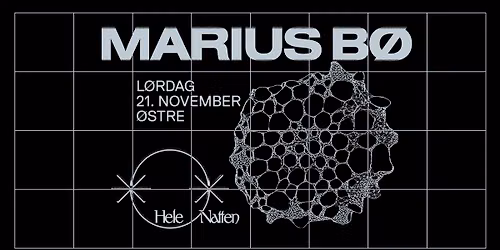 Marius B\u00f8 hele natten p\u00e5 \u00d8stre