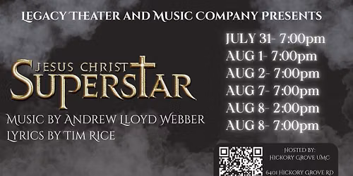 Legacy Theater Presents: Jesus Christ Superstar