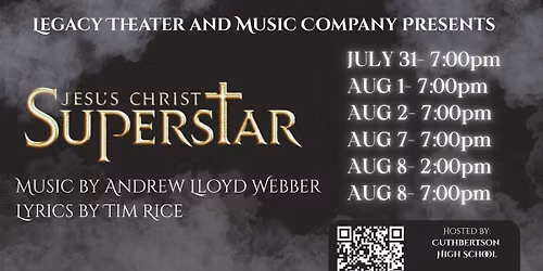 Legacy Theater Presents: Jesus Christ Superstar