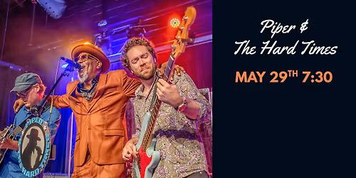 Piper & The Hard Times