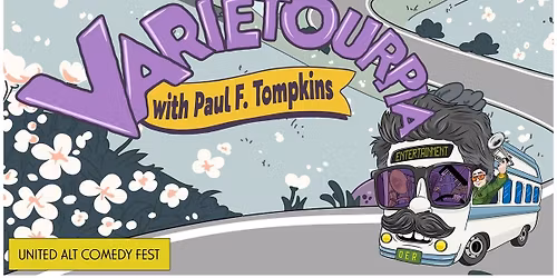 Varietopia with Paul F. Tompkins at The Bell House