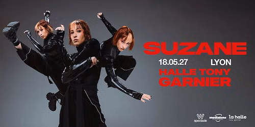 SUZANE en concert \u00e0 la Halle Tony Garnier