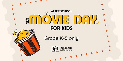 After-School Movie Day (gr K-5)