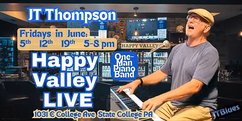 JTBlues > Fridays at Happy Valley Live