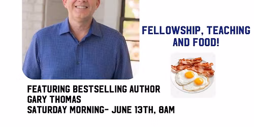 Men's Breakfast with Gary Thomas