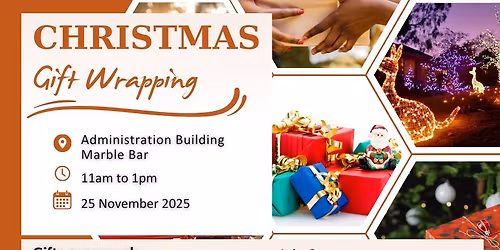 Community Christmas Gift Wrapping Day - Marble Bar\ud83c\udf84