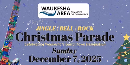 Waukesha's JINGLE | BELL | ROCK Christmas Parade