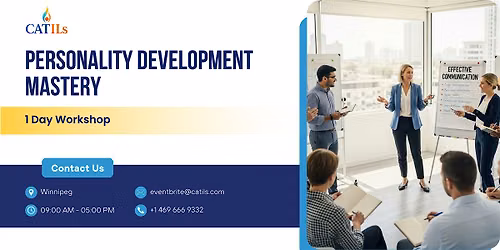 Personality Development Mastery: 1 Day Workshop in Winnipeg