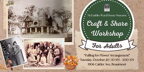 Craft & Share Workshop for Adults \u2013 Falling for Flower Arrangement
