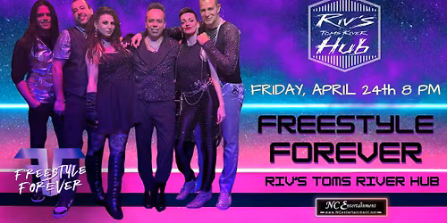 Freestyle Forever Live at Riv's Toms River Hub!
