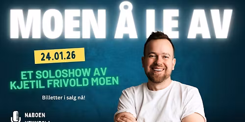 Moen \u00e5 le av \/\/ Naboen Vennesla