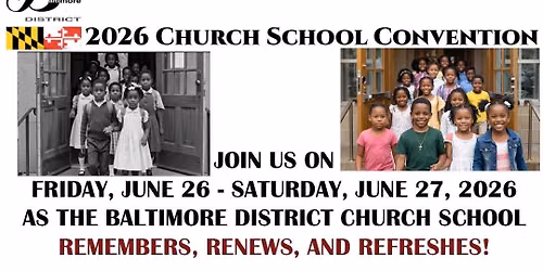 \u27282026 Church School Convention \u2728