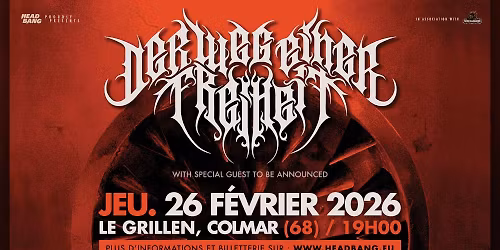 DER WEG EINER FREIHEIT + Special guest \u2022 Le Grillen \u2022 Colmar, France (68, Alsace)