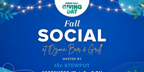 Stewpot Supporter Social and North Texas Giving Day Watch Party