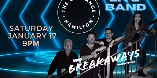 THE BREAKAWAYS @ The Exchange Hotel Hamilton 
