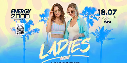 LADIES NIGHT \u2606 WYJ\u0104TKOWE NAGRODY