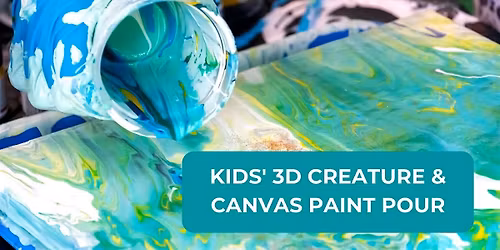 Kids' 3D Creature & Canvas Paint Pour