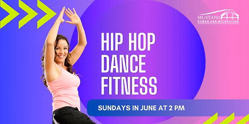 Hip Hop Dance Fitness: June Fitness Series