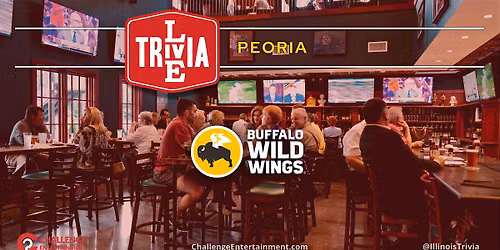 Live Trivia Game Nights at Buffalo Wild Wings - Peoria