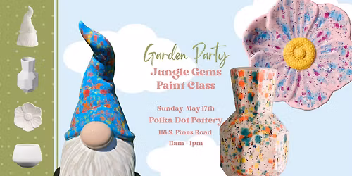 Spring Garden Party Jungle Gems Painting Class | Spokane Valley - 118 S. Pines 