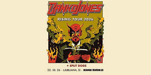DANKO JONES + Split Dogs @ Kino \u0160i\u0161ka 