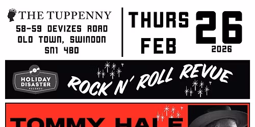 Live at The Tuppenny - Tommy Hale & The Magnificent Bastards + 3x more artists