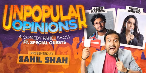 Unpopular Opinions ft. Sahil, Abish & Urooj