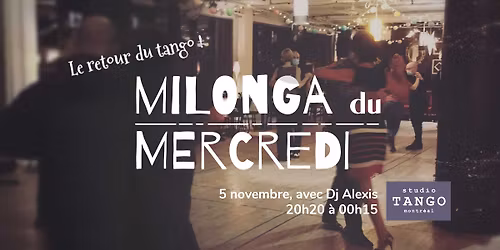 Milonga du Mercredi : 5 novembre